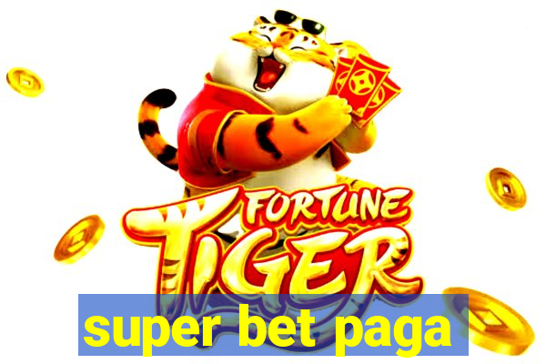 super bet paga